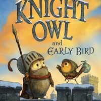 Knight Owl and Early Bird (The Knight Owl Series, 2)