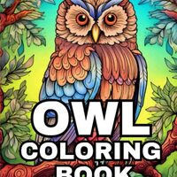 Owl Coloring Book: For Adults, 50 Unique Designs, Stress Relief & Relaxation