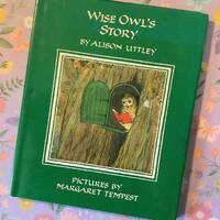 Beautiful Vintage 1993 Alison Uttley's 'Wise Owl's Story' in Hardback Illustrated By