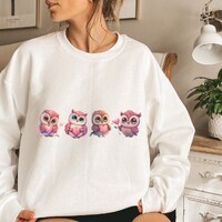 Owl Lover Sweatshirt, Cute Valentine's Day Shirt, Owl's Sweater, Love Shirt, Cute Valentines