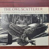 Hardback Book , The Owl Scatterer , by Howard Norman