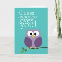 Mothers Day - Cute Owl Guess Who Loves You Card