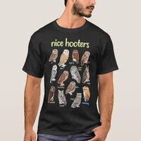 Nice Hooters Owl Bird Pun Funny Adult Joke Birdwat T-Shirt