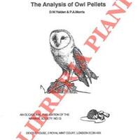 The Analysis of Owl Pellets (Occasional Publications)