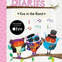 Eva in the Band: A Branches Book (Owl Diaries 17) (Owl Diaries)
