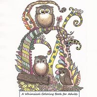 Tangled Things To Color: A Whimsical Coloring Book For Adults (Owl Tangled Up)