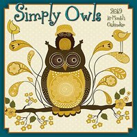 Simply Owls 2019 Wall Calendar