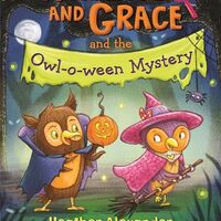 Wallace and Grace and the Owl-o-ween Mystery