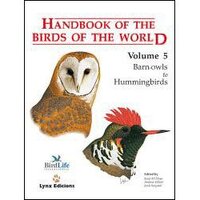 Handbook of the Birds of the World, Vol. 5: Barn Owls to Hummingbirds