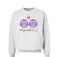 TOOLOUD Owl You Need is Love - Purple Owls Sweatshirt - White - Large