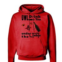 TOOLOUD Owl Drink You Under the Table Hoodie Sweatshirt Red - 2XL
