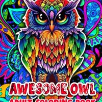 owl adult coloring book: Beautiful Owl Illustration Designs Coloring Books for adult Coloring Pages 
