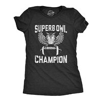 Womens Superb Owl Champion T Shirt Funny Sarcastic Football Pun Graphic Tee for Guys Funny Womens T 