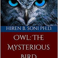 Owl: The Mysterious Bird