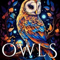 Owls: A Coloring Book