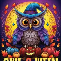 Owl-o-Ween: A fun halloween themed owl adult coloring book with 50 spooky and cute designs