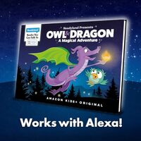 Owl & Dragon, A Magical Adventure (Readyland: an Alexa Interactive Book for Kids) – a Must