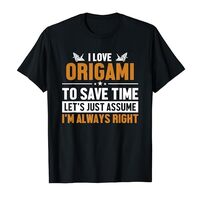 Origami Let's Assume I'm Right Folding Owl Master Origami T-Shirt