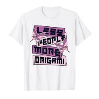 Less People More Origami Owl Paper Crane Folding Origami T-Shirt