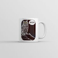 Whom Mug Funny Sarcastic Owl Graphic Novelty Coffee Cup-11oz