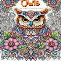 Owls: An Adult Coloring Book
