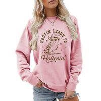 Hootin' Leads to Hollerin' Western Owl Sweatshirt Hootin Leads To Hollerin Shirt Fun Casua