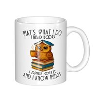 SABEMUG Funny coffee mug That s What I Do I Read Books I Drink Coffee And I Know Things mug Reading