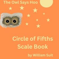 The Owl Says Hoo Circle of Fifths Scale Book