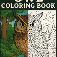 Owl Coloring Book: 50 Owl Designs for Relaxation, Stress Relief, and Mindful Coloring (Coloring Book