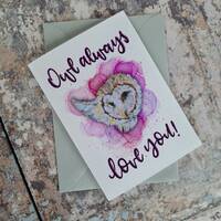 Owl Always Love You, Owl Pun Card, Funny Animal Pun Card, Card For Bird Lover, Owl Valentines Card