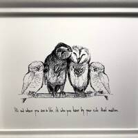 Owl family of four “It’s not where you are in life, it’s who you have by your side