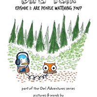 Bird Talk: Are People Watching You? (An Owl Adventures Book)