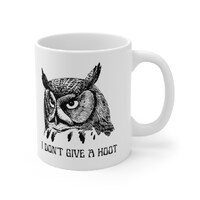 Owl Mug, I Don't Give A Hoot Mug, Owl Gifts, Barn Owl, Wildlife Mug, Owl Gift