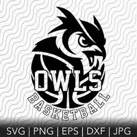 Owls Basketball, Lady Owls Basketball, Mascot, Sport Team Logo, SVG, PNG, EPS, dxf, jpg files for Cr