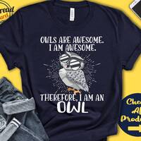 Owl Shirt | Owl Lover | Gift | Zoo | Zoologist | Ornithology | Ornithologist | Funny Cool Awesome An