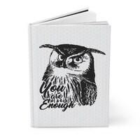 Gratitude Journal Owl Notebook Spirit Animal Gift Meditation Journal You are Enough Hard Backed Line