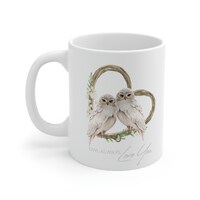 Owl Always love You Mug, for Wife Valentines, for husband Valentines, owl Valentines mug, love birds