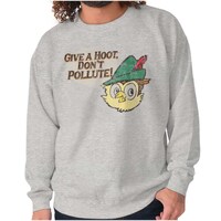 Woodsy The Owl Don't Pollute Graphic Gift Womens or Mens Crewneck Sweatshirt