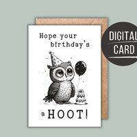 Printable Owl Birthday Card, I Hope Your Birthday is a Hoot Card, Funny Printable Animal Birthday Ca