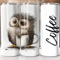 Coffee Sleepy Owl Quote - Sublimation Tumbler Digital Design - Instant Download PNG