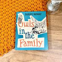 Vintage 1961 “Owls In The Family” By Farley Mowat 1960s Childrens Hardcover Chapter Book