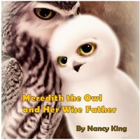 Meredith the Owl and Her Wise Father