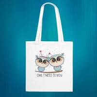 Charming Owl Cotton Tote Bag - 'Owl I Need is You' Quote - Eco-Friendly Shopping Carrier - P