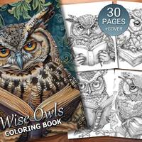 30 Wise Owls Coloring Page Book - Adults + Kids - Instant Download - Grayscale Coloring Page - Print