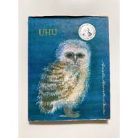 Vintage UHU Book, Vintage Owl Book, Annette Macarthur-Onslow, Hardcover, Picture Book, Collectible B
