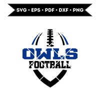 Owls Football SVG, Owls svg, Owls shirt svg, Owls Mascot Svg, Owls Mom Svg, Digital Download, Instan