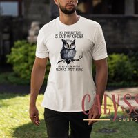 Owl T-Shirt, My Nice Button Is Out Of Order Sweatshirt, Sarcastic Humor Gift Hoodie