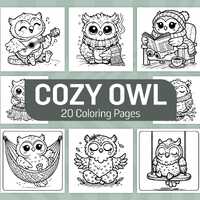 Cozy Owl Coloring Pages for Kids & Adults | Cute Owls Coloring Sheets | Adorable Owl Coloring Bo