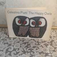 The Happy Owls, By Celestino Piatti, Vintage 1965 Hardcover Children's Book