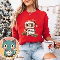 Owl I Want for Christmas is Food! Owl Sweatshirt, Cozy Holiday Apparel, Perfect for Christmas Cheer,